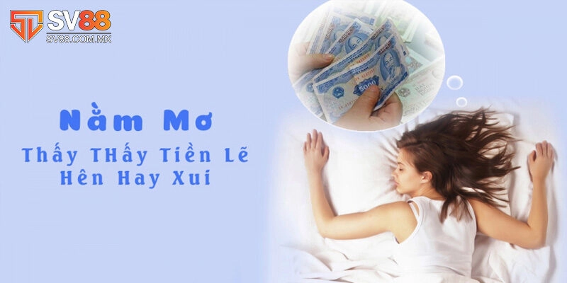 Giải mã việc mơ thấy tiền